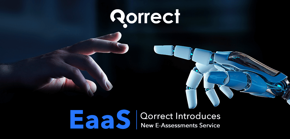EaaS: Qorrect Introduces New E-Assessments Service!