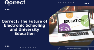 Qorrect The Future of Electronic Schooling and University Education