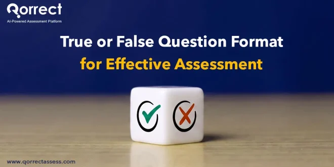True or False Question Format